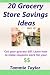 20 Grocery Store Savings Ideas: Grocery Coupon Savings Tips For Those Grocery Shopping On A Budget 20 Grocery Store Savings Ideas: Grocery Coupon Savings Tips For Those Grocery Shopping On A Budget