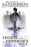 Legion and The emperor's soul