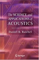The Science and Applications of Acoustics