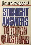 Straight Answers to Tough Questions