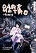 Book Dark Metro Volume 1 (Dark Metro)
