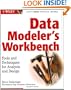 Data Modeler's Workbench: Tools and Techniques for Analysis and Design
