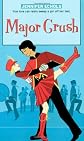 Major Crush