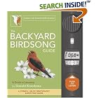 Click here to buy The Backyard Birdsong Guide: Eastern and Central North America (Backyard Birdsong Guides) by  Donald Kroodsma.