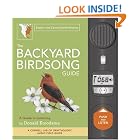 The Backyard Birdsong Guide: Eastern and Central North America (Backyard Birdsong Guides) by Donald Kroodsma