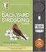 The Backyard Birdsong Guide: Eastern and Central North America (Backyard Birdsong Guides) by Donald Kroodsma ISBN 0811863425