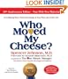 Who Moved My Cheese: The 10th Anniversary Edition