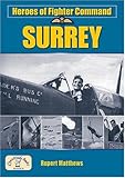 Heroes of Fighter Command. Surrey