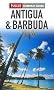 Insight Compact Guide: Antigua & Barbuda (Insight Compact Guides)