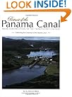 Portrait of the Panama Canal: From Construction to