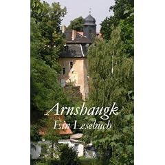 Arnshaugk: Ein Lesebuch