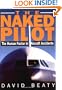 Naked Pilot: The Human Factor in Aircraft Accidents