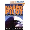 Naked Pilot: The Human Factor in Aircraft Accidents