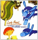 O Dwoch Takich Co Ukradli Ksiezyc by Lady Pank