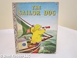 LITTLE GOLDEN BOOK THE SAILOR DOG