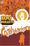 Revue Panini Comics  / 100 Bullets, Tome 6 : Contrabandolero !