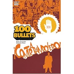 100 Bullets, Tome 6 : Contrabandolero !