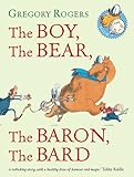 The boy, the bear, the baron, the bard