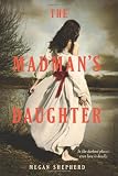 The Madman's Daughter