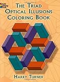 The Triad Optical Illusions Coloring Book (Dover Coloring Book) (Dover Coloring Books)