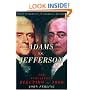 Adams vs. Jefferson: The Tumultuous Election of 1800 (Pivotal Moments in American History)