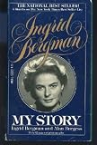 Ingrid Bergman My Story