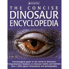 The Concise Dinosaur Encyclopedia