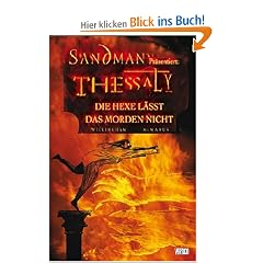 Sandman pr�sentiert 01. Thessaly: Die Hexe l�sst das Morden nicht