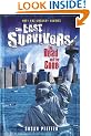 The Dead and the Gone (The Last Survivors, Book 2)