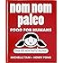 Nom Nom Paleo: Food for Humans