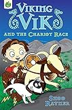 Viking Vik and the chariot race
