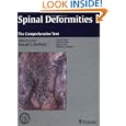 Spinal Deformities: A Comprehensive Text by Ronald L. Dewald