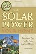 How to Solar Power Your Home Everything You Need to Know Explained Simply (Back-To-Basics Conserving)