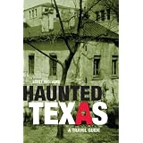 Shop Haunted Texas: A Travel Guide