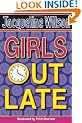 Girls Out Late