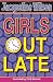 Girls Out Late (Girls) by Jacqueline Wilson