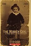 The Hidden Girl A True Story of the Holocaust