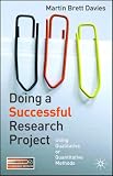 Doing a Successful Research Project: Using Qualitative or Quantitative Methods