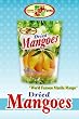 Happy Valley Farms Dried Mangoes 30 Oz Resealable Bag
