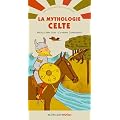 La mythologie celte