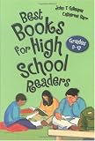 Best Books for High School Readers: Grades 9-12 (Children`s and Young Adult Literature Reference)