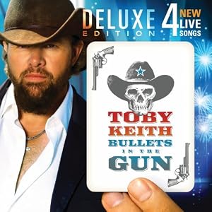 Toby Keith – Bullets in the gun