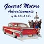 GM General Motors Ads of the 50s & 60s