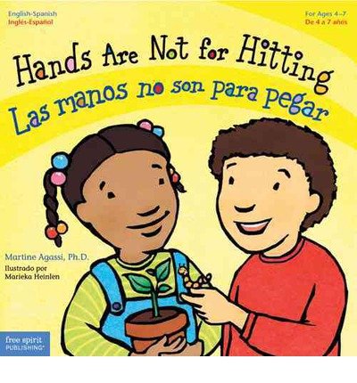 Hands Are Not for Hitting / Las Manos No Son Para Pegar (Best Behavior) (Paperback)(English / Spanish) - Common