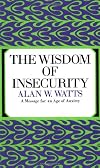 The wisdom of insecurity