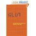 Glut: Mastering Information Through The Ages