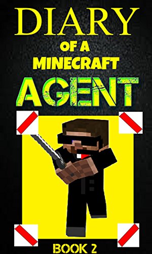 Minecraft: Diary of a Minecraft Agent- Book 2: The Cosmic cube saga- Valley of death (An Unofficial Minecraft Book): For kids who like Minecraft books for kids, Wimpy Villager,diary minecraft zombie, by Alex Anderson