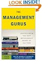 The Management Gurus: Lessons from the Best Management Books of All Time