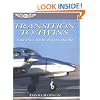 Transition to Twins: Your First Multi-Engine Rating (ASA Training Manuals)