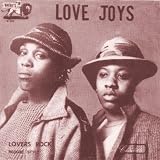 Love Joys - Lovers Rock Reggae Style